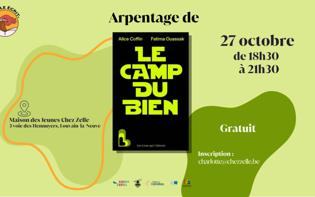 Arpentage « Le camp du bien » d&rsquo;Alice Coffin et Fatima Ouassak