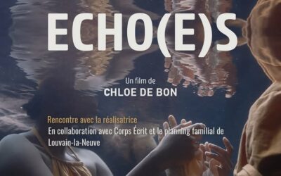 ECHO(E)S : une projection-discussion