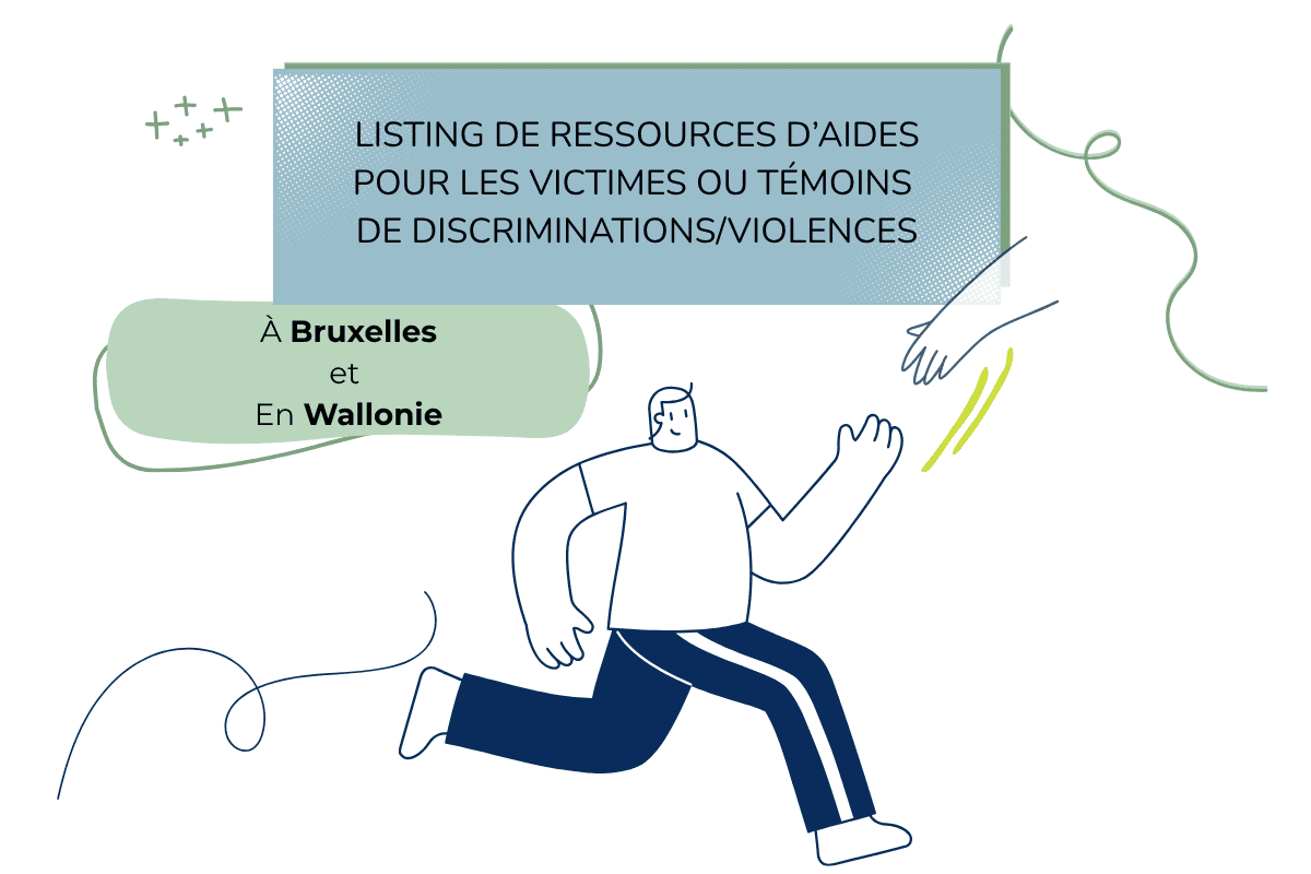 Listing de ressources d’aides pour les victimes ou témoins de discriminationsviolences (1)