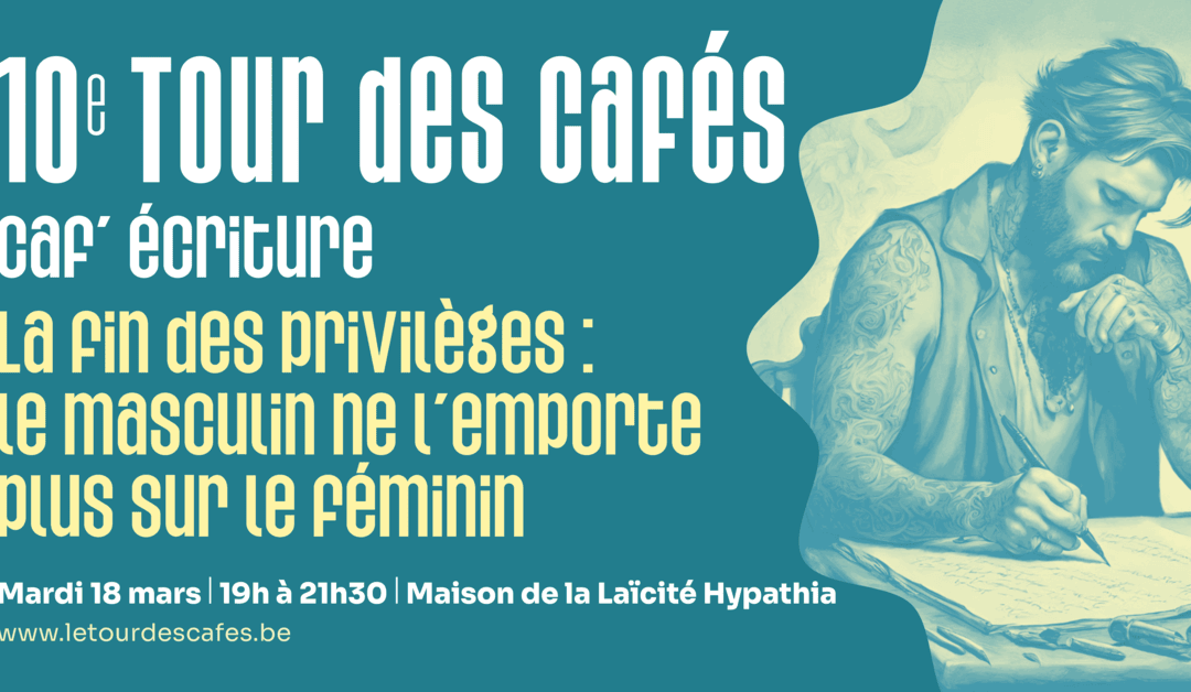 Caf’écriture – Tour des Cafés 10e