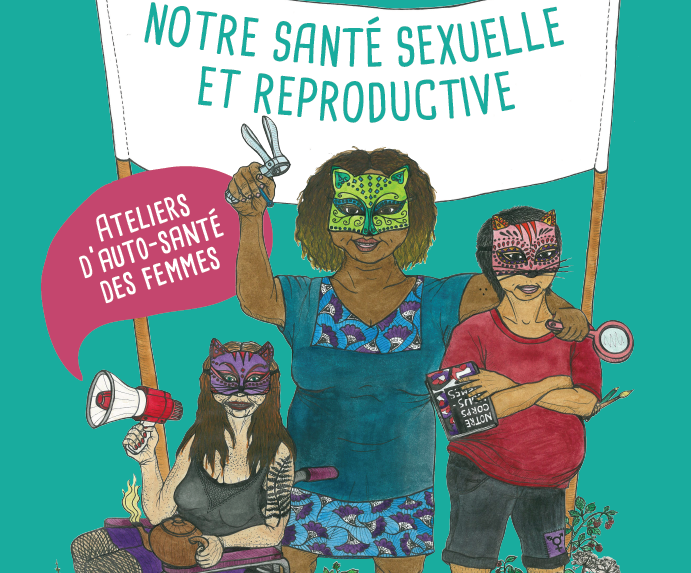 Notre santé sexuelle et reproductive