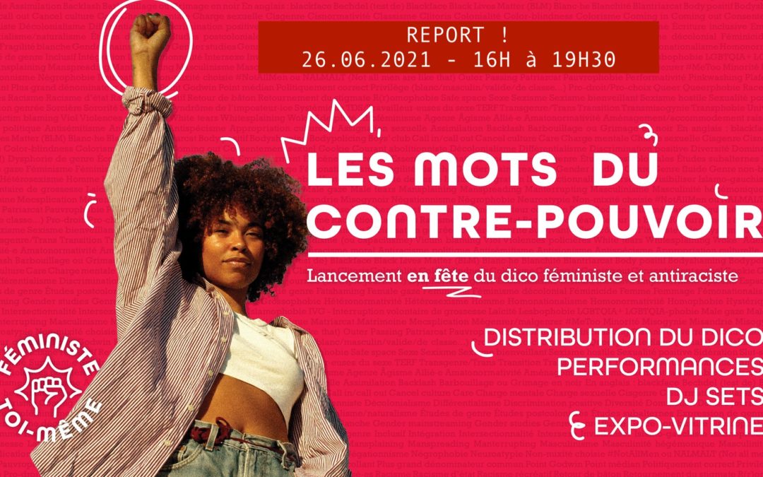 Lancement en fête du dico féministe, antiraciste et militant !