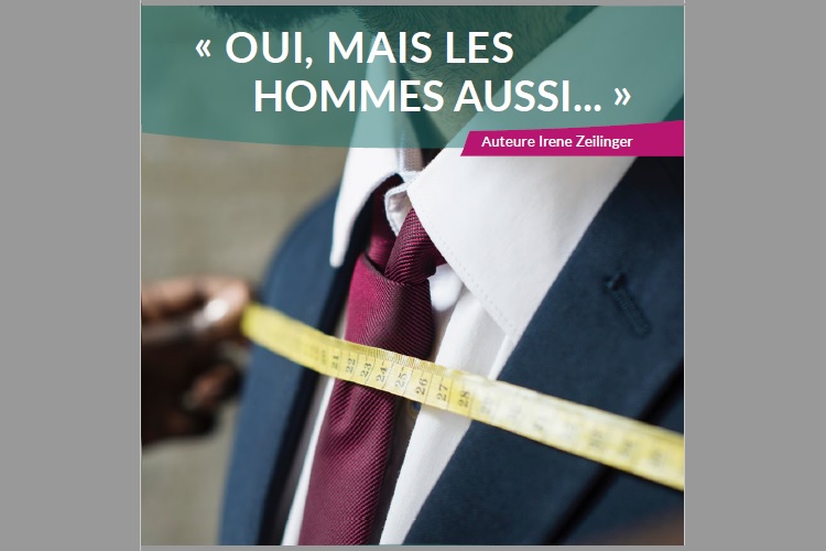 Oui, mais les hommes aussi…